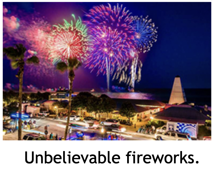 Celebrate July 4th at Seaside, with the largest fireworks display on the Gulf Coast!